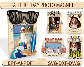 Father's Day Fridge Magnet Photo Frame,Father's Day Gift, Gift For Grandpa, Best Dad Ever Svg,Father Magnetic Photo ,Laser Ready File Svg