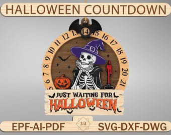 Just Waiting For Halloween Countdown Calendar Laser Cut Files SVG, Countdown To Halloween Svg,Days Until Halloween, Digital Glowforge SVG