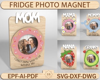 Mother's Day Fridge Photo Magnet , Mother‘s Day Gift, Gift for Grandma, Gift for Mom,Mother’s Day Fridge Magnet Photo Frame,Laser Ready File