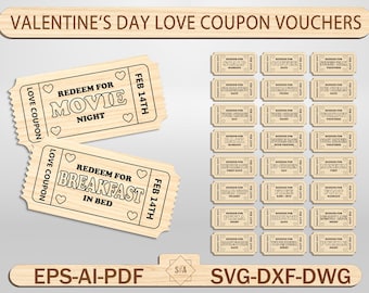 Happy Valentine‘s Day Love Coupon Vouchers Svg, Love Coupon Template Laser Cut File, Valentine’s Day Tickets Tokens, Glowforge Coupon