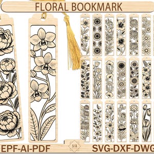May include: Wooden floral bookmarks with intricate laser-cut designs. The bookmarks feature various flower illustrations, including peonies, orchids, and other floral patterns. The text "FLORAL BOOKMARK" is displayed at the top. Formats include EPF-AI-PDF and SVG-DXF-DWG.