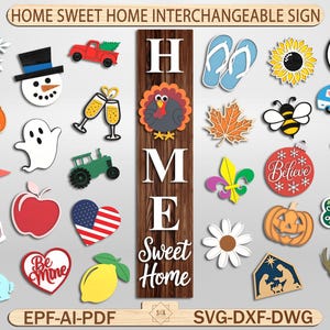 Könnte beinhalten: Ein Holzschild mit den Worten "HOME SWEET HOME" und austauschbaren saisonalen und feiertagsbezogenen Ausschnitten. Enthält einen Kürbis, einen Schneemann, einen Truthahn und andere dekorative Formen. Das Schild ist für die Heimdekoration bestimmt.
