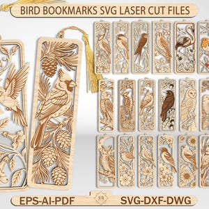 May include: A collection of laser-cut wooden bird bookmarks featuring intricate designs of various birds, flowers, and pinecones. The set includes digital files labeled BIRD BOOKMARKS SVG LASER CUT FILES and EPS-AI-PDF SVG-DXF-DWG.