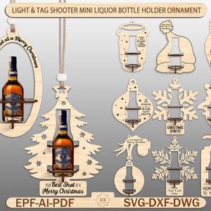 May include: Wooden mini liquor bottle holder ornaments in various shapes, including an oval, Christmas tree, and snowflake. Each ornament features a shelf to hold a small bottle and includes text such as "Your best shot at a Merry Christmas."
