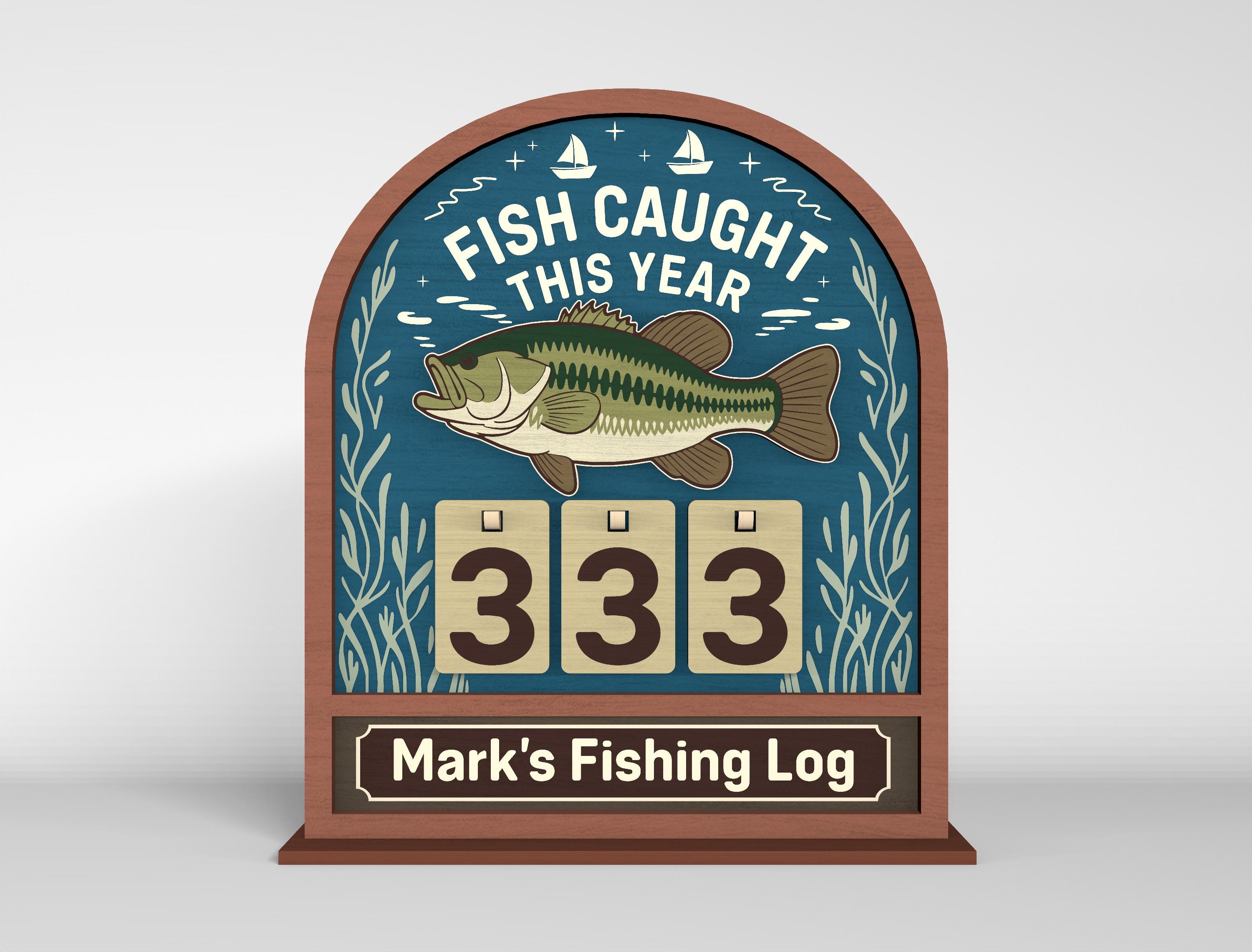 Personalized Fish Caught This Year Wood SVG, Fishing Tracker Sign Laser ...
