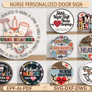 May include: A collection of personalized nurse door signs. Designs include stethoscopes, medical symbols, and floral accents. Each sign features a nurse's name and phrases like "Nurse's Office" and "School Nurse."