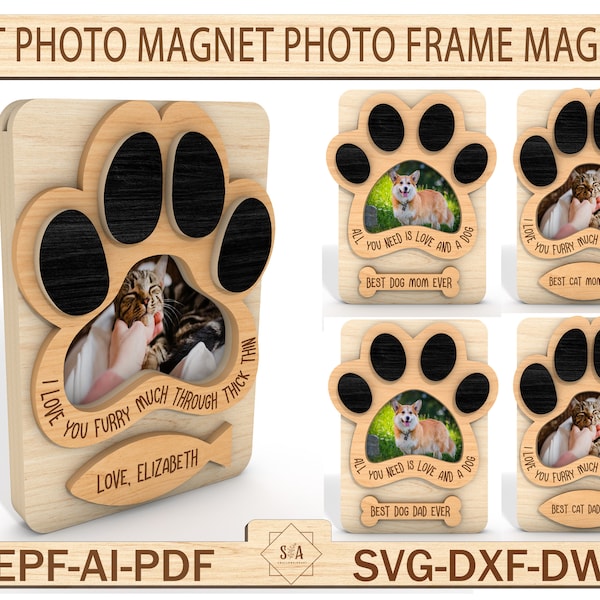 Pet Photo Magnet Photo Frame Magnet ,Pet Lover File ,Dog Photo Frame Svg, Best Cat Mom Ever ,Pet Wood Photo Frame Svg  ,Laser Ready File