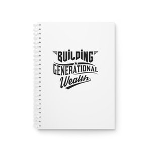 Building Generational Wealth White Ring Spiral Notebook(BGW-4)