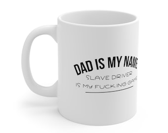 gift for dad, sarcastic gift, dad gift, fathers day gift, funny gift, funny coffee mug, sarcastic coffee mug