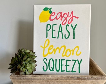 Easy Peasy Canvas Sign