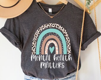 Mental Health Matters Rainbow T-Shirt: Anxiety Therapist Gift