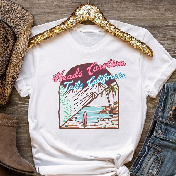 Heads Carolina Tails California Shirt, Country Music Shirt, 90's Country Shirt, West Coast Graphic Tee, Retro Summer Shirt, California Shirt