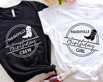 Nashville Birthday Trip Shirt: Cowgirl Party Crew Vacation Tee