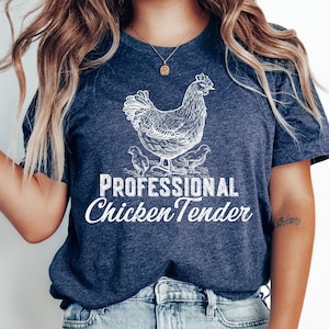 Professional Chicken Tender Shirt, Chicken Shirt, Chicken Lover Shirt, Chicken Lover Girl, Chicken Girl Shirt, Animal Shirt, Farmer Girl Tee