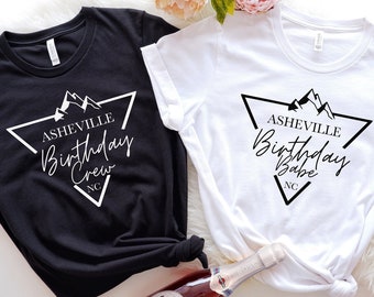 Asheville Birthday Trip Shirt: North Carolina Birthday Party