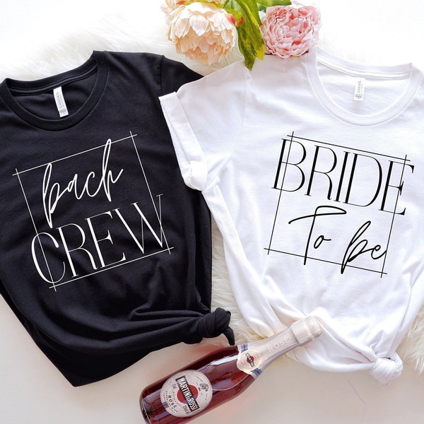 Bride To Be Shirt, Bach Crew Shirts, Bachelorette Party Favors, Wedding Gifts, Bridal Shower Tee, Engagement Party Shirts, Bridesmaid Shirt