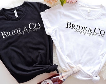 Camiseta "Novia y Compañía", "Descorcha el champán", "Cambiar mi apellido", "Despedida de soltera", "Regalo de despedida de soltera", "Top de compromiso", "Regalos de boda"