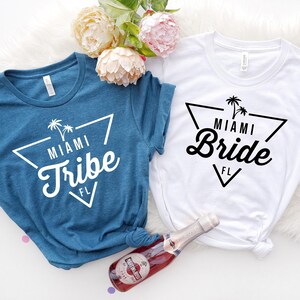 Miami Bride & Tribe Shirt, Bride To Be Shirt, Bride Sweatshirt, Bride Tshirt, Wedding Shirt, Bride Gift Ideas, Bachelorette Party Shirts