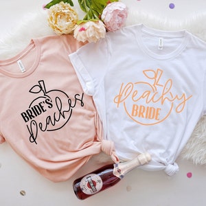 Peachy Bride Shirt, Bachelorette Shirts, Southern Bachelorette Shirts, Peach Bachelorette Tees, Georgia Bachelorette Shirts, Savannah Bach