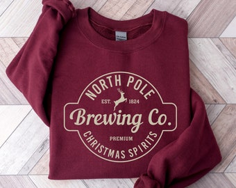 North Pole Brewing Co Sweatshirt, Premium Christmas Spirits, North Pole Sweater, Christmas Pajamas Shirts, Family Christmas Matching Shirts