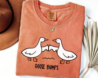 Comfort Colors® Funny Goose Shirt, Goose Bumps Shirt, Silly Goose Shirt, Funny Goose Outfit, Goose Lover Tee, Goose Graphic Tee, Meme Tshirt