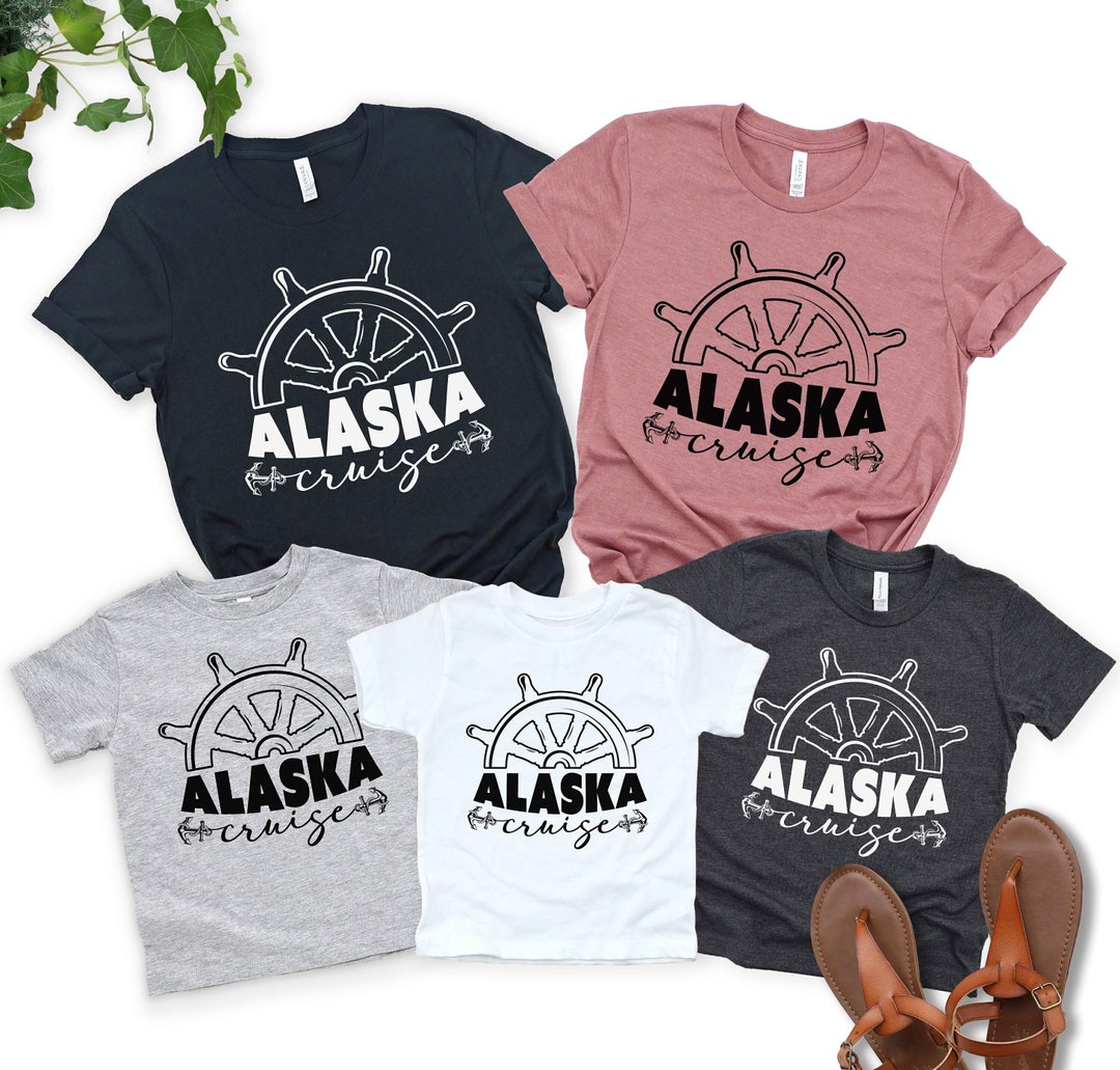 Alaska Cruise Shirts Family Alaska Trip Tee Family Cruising Etsy