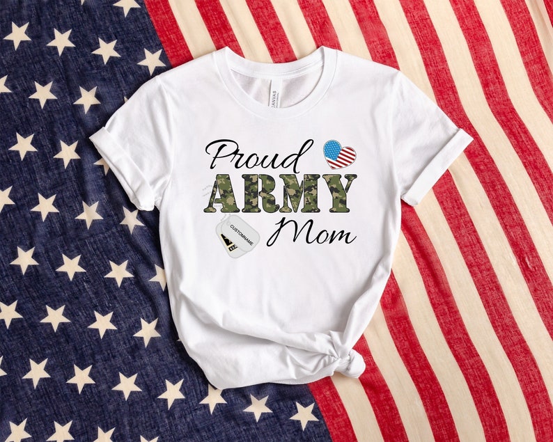 Proud Army Mom Shirt, Military Shirt, Custom Family Army Shirt, Soldier's Mom Tee, Personalized Soldier's Name, Army Wife, Army Gifts 
