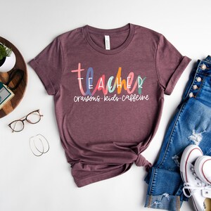 Teacher Life Shirt, Crayon Kids Caffeine Design image 3