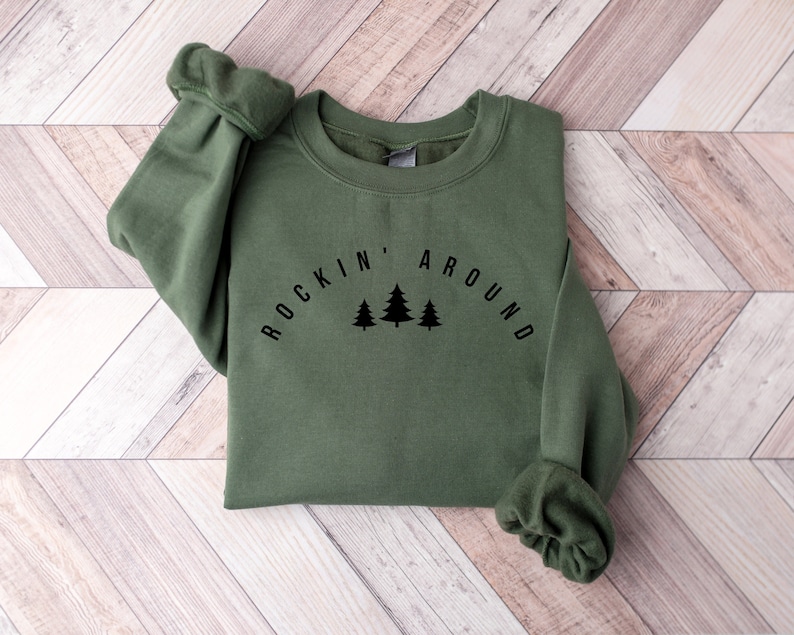 Christmas Sweatshirt Rockin Around the Christmas Tree Shirt - Etsy