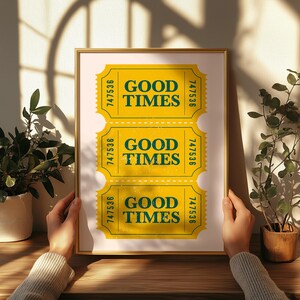 Vintage Good Times Poster, Retro Good Times Ticket Wall Art, Apartment ...