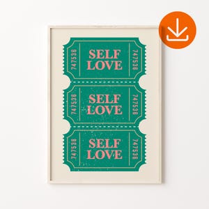 Retro Self Love Art Print, Self Love Poster, Retro Self Love Ticket Wall Art, Apartment Wall Decor, Ticket Art Print, Digital Download