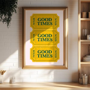Vintage Good Times Poster, Retro Good Times Ticket Wall Art, Apartment ...