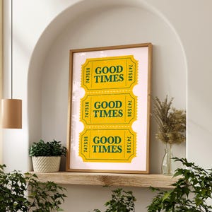 Vintage Good Times Poster, Retro Good Times Ticket Wall Art, Apartment ...