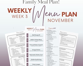 Può includere: Un piano pasti settimanale per novembre, con ricette per ogni giorno della settimana. Il piano include piatti come Beef Stroganoff, Buffalo Chicken Wraps, Salsa Verde Chicken e Pollo all'arancia. È inclusa anche una lista della spesa.