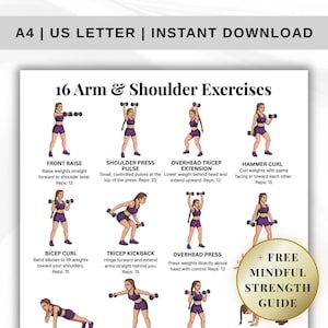 May include: A printable workout guide detailing 16 arm and shoulder exercises. Each exercise is illustrated with a person performing the movement with dumbbells, along with the name of the exercise and the recommended reps. Includes a free mindful strength guide.