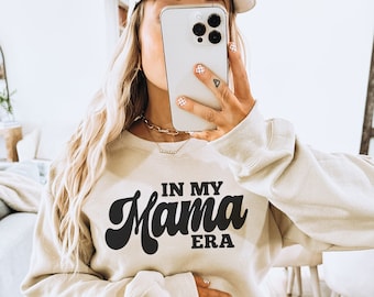 In My Mama Era Sweater • Mom Era Sweatshirt • Eras Sweater • Retro Mom Crewneck • Funny Mama Sweatshirt