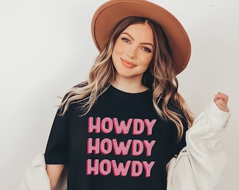 Howdy Shirt •  Bachelorette Western Graphic Tee • Cowgirl Shirts • Girls Trip T-Shirt • Boho Western Shirt • Country Concert Shirts