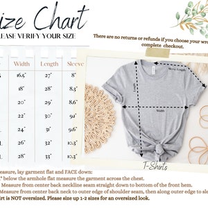 May include: Size chart for t-shirts with measurements in inches for width, length, and sleeve length. The chart includes sizes XS to 3XL.  There are no returns or refunds if you choose the wrong size and complete checkout.