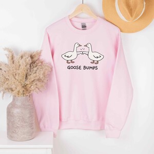 Goose Bump Sweater • Unisex Silly Goose Sweatshirt • Gift for Goose Lover • Couple Crewneck • Funny Sweaters • Sarcastic Shirt