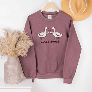 Goose Bump Sweater • Unisex Silly Goose Sweatshirt • Gift for Goose Lover • Couple Crewneck • Funny Sweaters • Sarcastic Shirt
