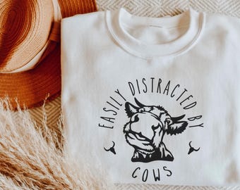 Easily Distracted By Cows Sweatshirt - Funny Farm Lover Crewneck