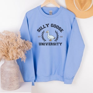 Silly Goose University Crewneck Sweatshirt • Unisex Silly Goose University Sweater • Funny Gift for Guys • Funny Goose