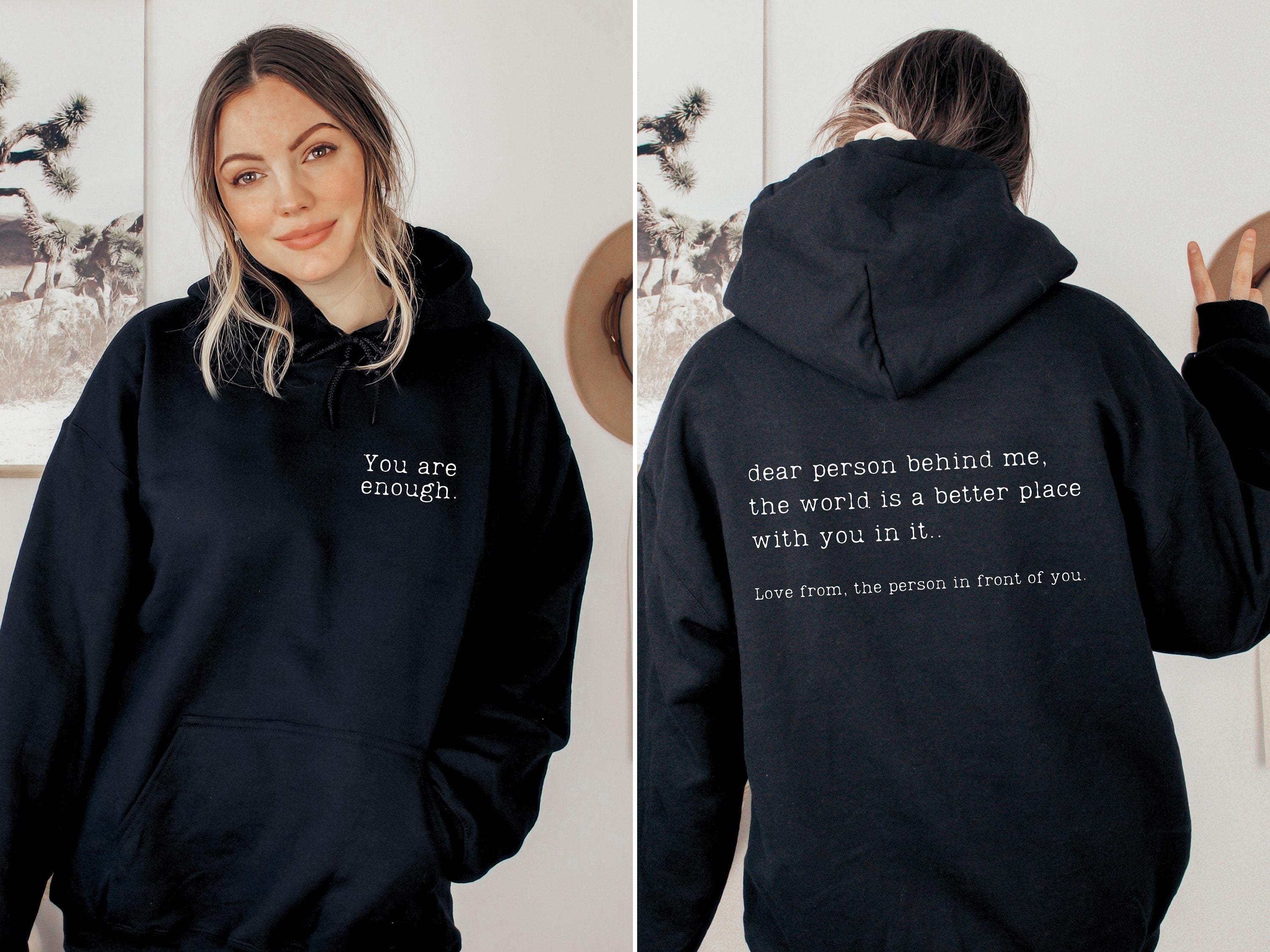 Dear Person; You are Enough • Dark Hoodie • Mental Health Sweater • Dear  Person Behind Me Hoodie • Quote Sweater • Inspirational Pullover