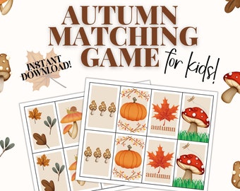 May include: Two printable autumn matching game sheets for kids. The game features illustrations of pumpkins, mushrooms, and fall leaves. The text on the game sheets reads "Autumn Matching Game for kids!" and "Instant Download!"