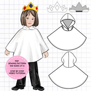 May include: A digital illustration of a child wearing a white hooded cape and a yellow crown with blue and red accents, paired with black trousers. Includes technical line drawings of the cape and crown, with text reading PDF SEWING PATTERN KID SIZES 2T-6.