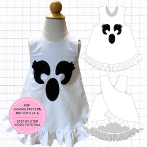 May include: A white sleeveless dress with a black glittery ghost face graphic on the front and a ruffled hem. The image includes a pink circular label with the text PDF SEWING PATTERN KID SIZES 2T-6 STEP BY STEP VIDEO TUTORIAL and technical sketches.