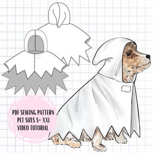 May include: A white ghost costume for a dog, with a hooded cape and a jagged hem. The image shows a dog wearing the costume, alongside a pattern diagram. Text on the image reads: "PDF Sewing Pattern, Pet Sizes S-XXL, Video Tutorial."