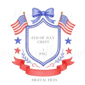 May include: A watercolor illustration of a blue and white shield with the text "4th of July Crest" and "1 PNG" inside. The shield is surrounded by red, white, and blue stars, flags, and a blue bow. The shield is also decorated with red and white ribbons.