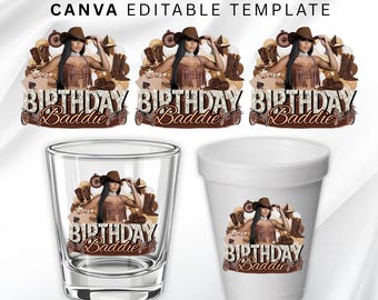 Cowgirl Birthday Sticker, Styrofoam Cup Sticker, Shot Glass, All Zodiac Signs, T-Shirt Design, Canva Template, Instant Download