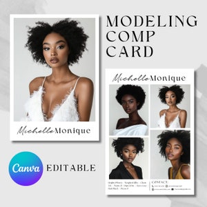 May include: A modeling comp card with a woman's headshot and various poses. The card includes the model's name, Michelle Monique, and contact information. The text "MODELING COMP CARD" is at the top of the card.